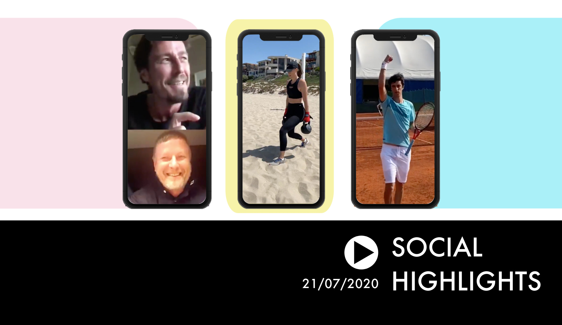 Social Highlights 21/07