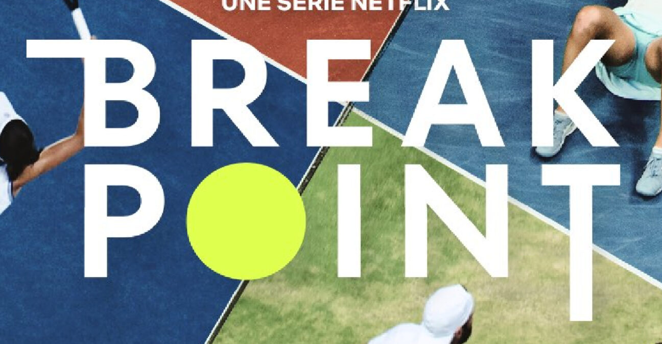 Netflix Break Point