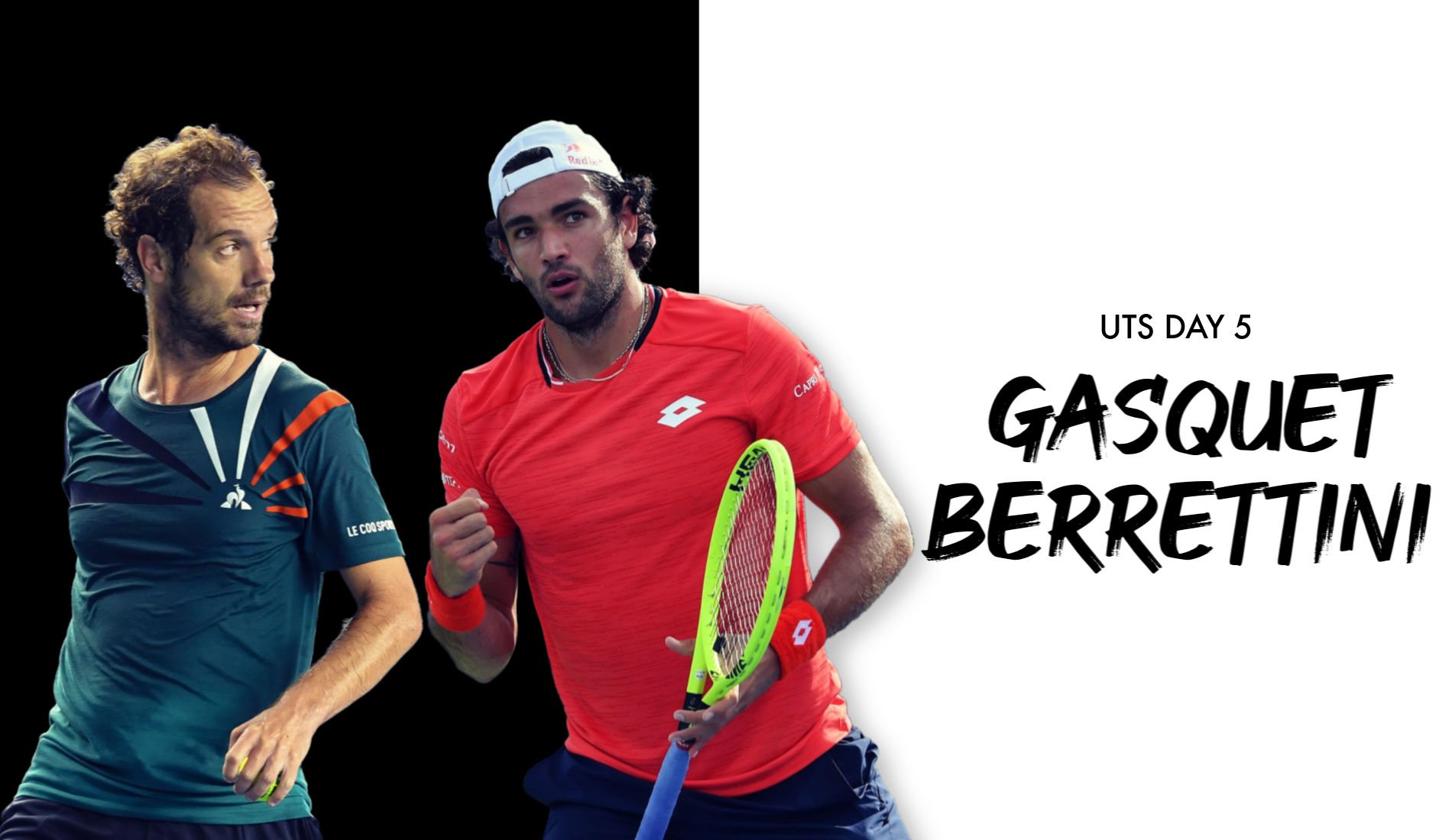 UTS1 - Day 5: Richard Gasquet vs Matteo Berrettini
